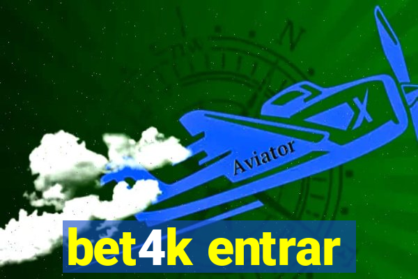 bet4k entrar